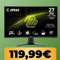 Il monitor curvo MSI MAG FHD da 27' e 250 Hz è al minimo storico su Amazon
