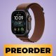 Effettua il pre-order di Apple Watch Ultra 4 su Amazon: manca una settimana all'uscita del prodotto