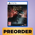 Valor Mortis esce tra meno di un mese: prenota la tua copia PlayStation 5 direttamente su Amazon