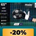 La smart TV Haier da 65' è in promozione su Amazon: puoi acquistarla al suo minimo storico