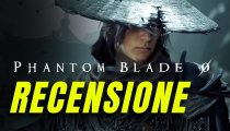 Phantom Blade Zero - La videorecensione
